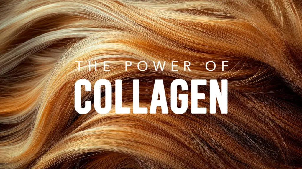 Why Collagen is One of the Best Supplements for Your Hair